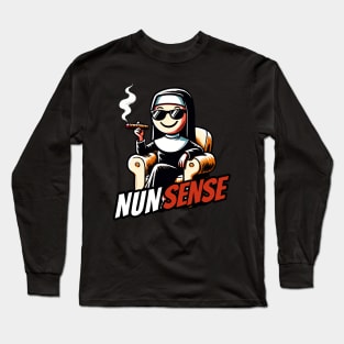 Nonsenes Nunsense Nun Long Sleeve T-Shirt